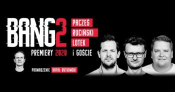 Pacześ, Lotek i Ruciński w lutym w Zielonej Górze – BANG2