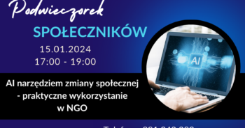 Zapraszamy na Podwieczorek Społeczników-tematem będzie sztuczna inteligencja