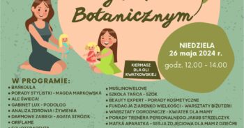 Dzień Mamy w Ogrodzie Botanicznym
