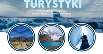 Dzień Turystyki na Uniwersytecie Zielonogórskim. Spotkanie z polarnikiem i podróżniczką z Ameryki Południowej