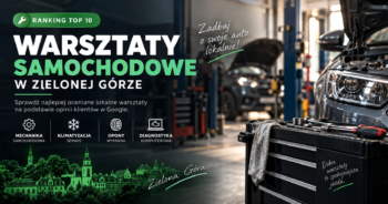Warsztaty samochodowe Zielona Góra – Ranking 2026